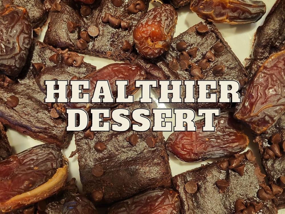 Healthier Dessert